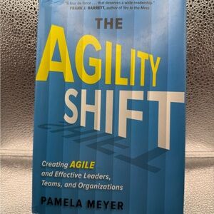 The Agility Shift Book by Pamela Meyer